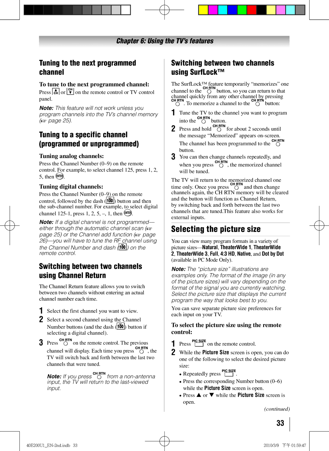 Toshiba 40E200U1 owner manual Selecting the picture size, Tuning to the next programmed channel 