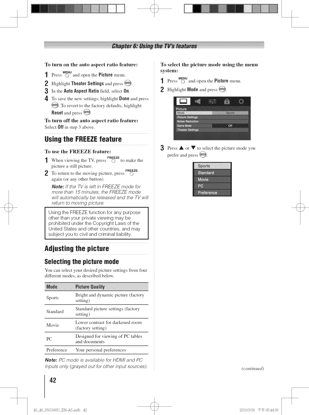 Toshiba 55G300U, 40G30U, 40G300U, 46G30U, 46G300U Usingthe FREEZEfeature, Adjusting the picture, Selecting the picture mode 