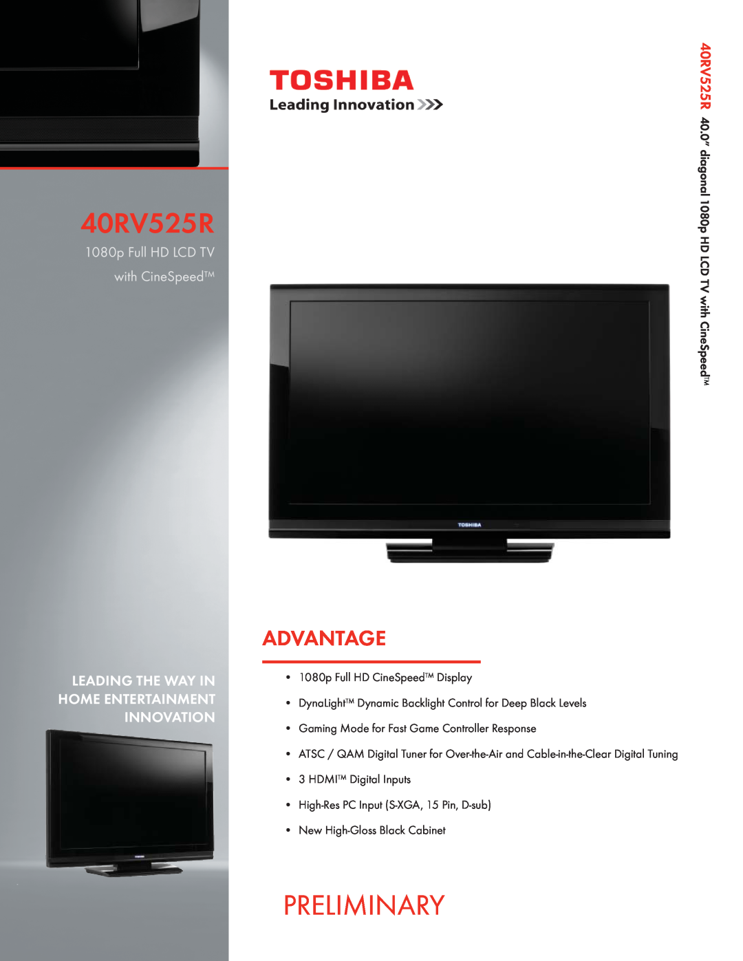 Toshiba 40RV525R manual Preliminary, Advantage, 1080p Full HD LCD TV with CineSpeed 