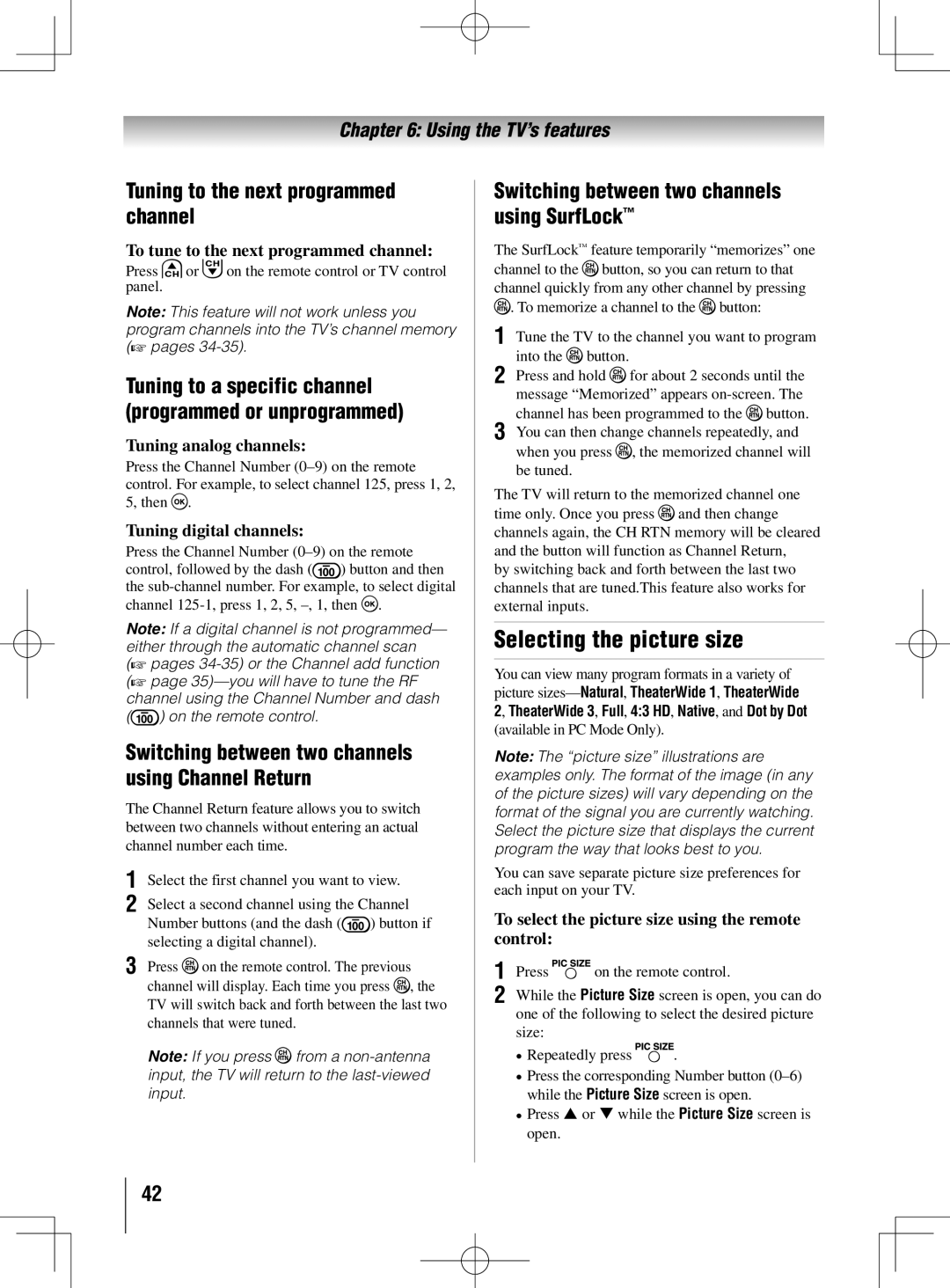 Toshiba 40UL605U, 55UL605U, 46UL605U owner manual Selecting the picture size, Tuning to the next programmed channel 