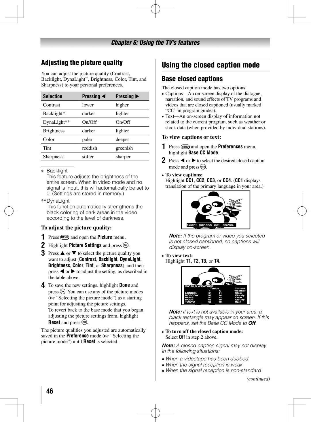 Toshiba 55UL605U, 40UL605U, 46UL605U Using the closed caption mode, Adjusting the picture quality, Base closed captions 