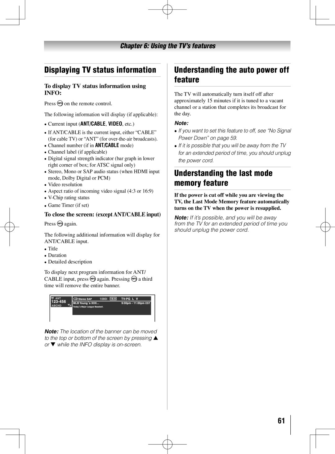 Toshiba 55UL605U, 40UL605U, 46UL605U owner manual Displaying TV status information, Understanding the auto power off feature 