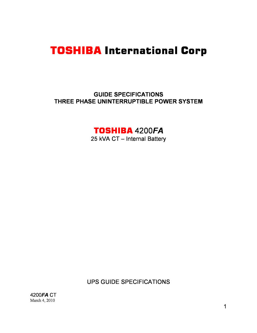 Toshiba 4200FA CT specifications kVA CT - Internal Battery UPS GUIDE SPECIFICATIONS, TOSHIBA International Corp, March 4 