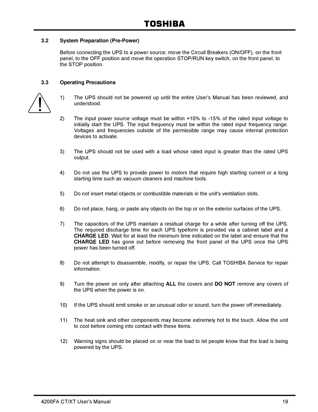 Toshiba 4200FA CT/XT user manual System Preparation Pre-Power, Operating Precautions 