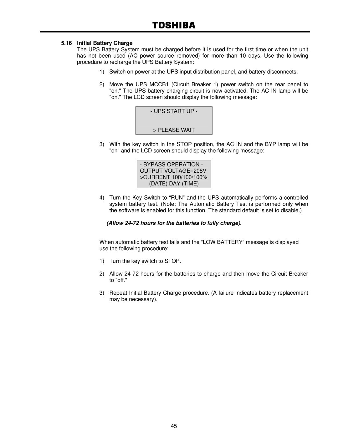 Toshiba 4200FA user manual Initial Battery Charge, UPS Start UP Please Wait 