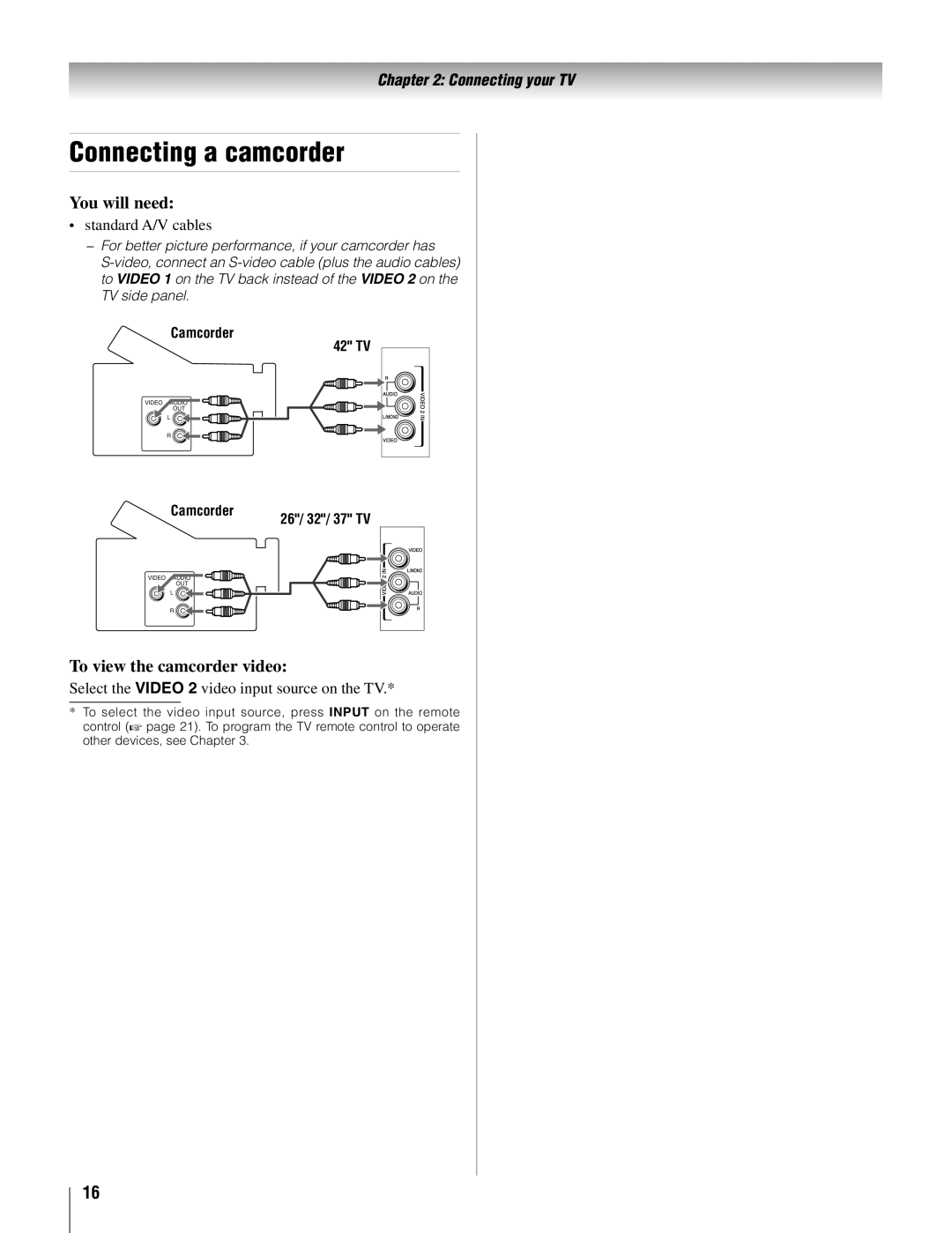 Toshiba 42AV500U Connecting a camcorder, To view the camcorder video, Select the Video 2 video input source on the TV 