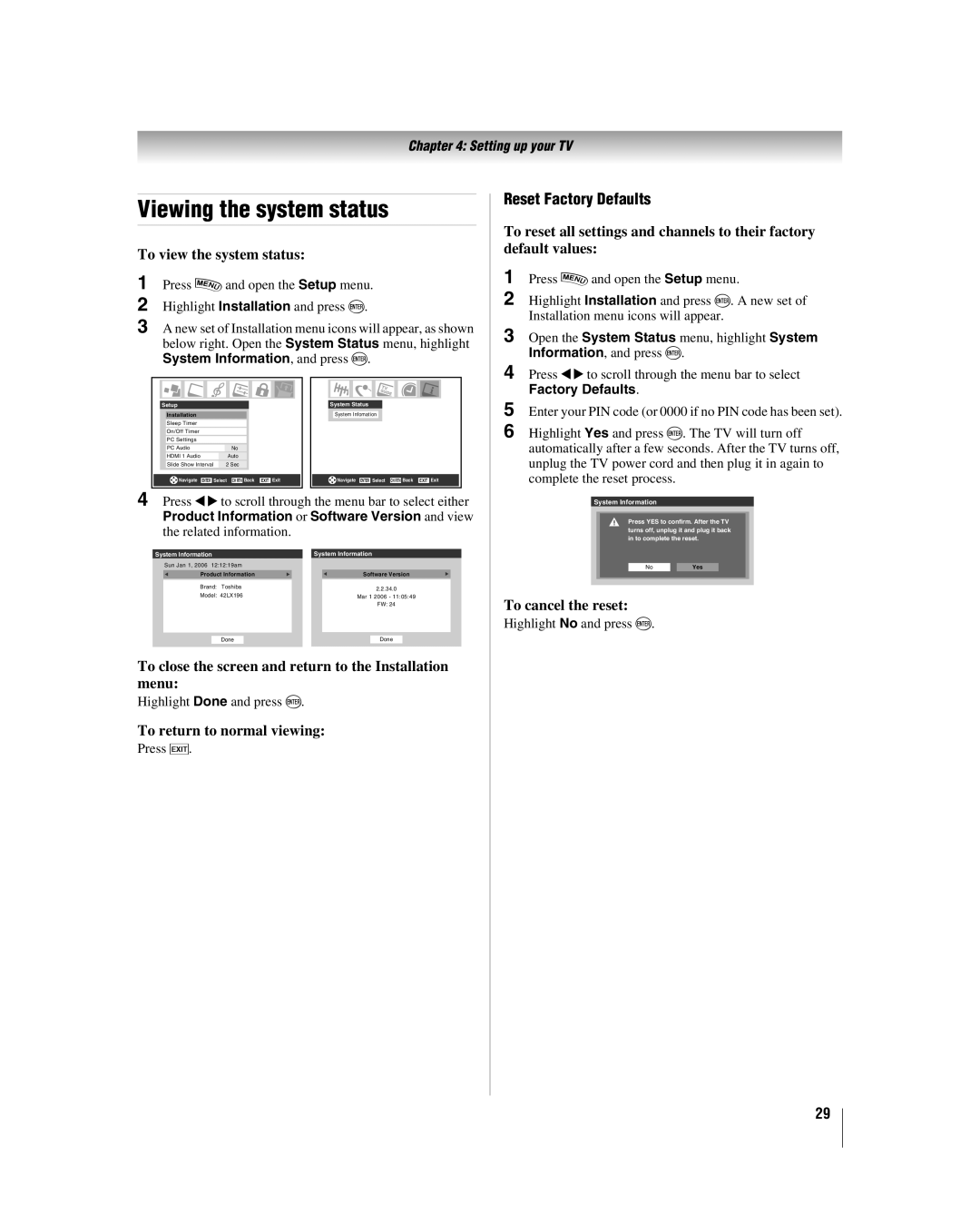 Toshiba 42LX196 manual Viewing the system status, To view the system status, Reset Factory Defaults, To cancel the reset 