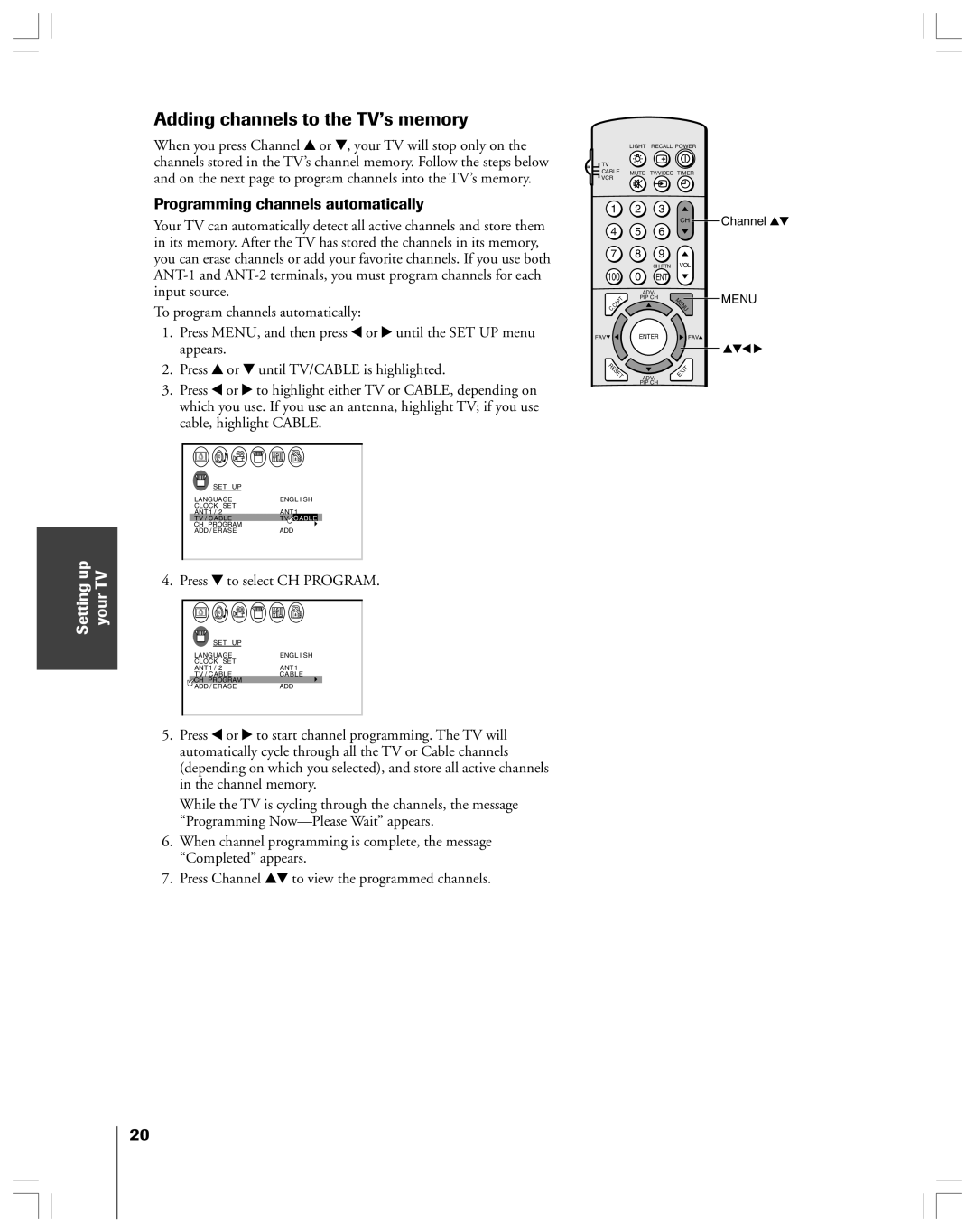 Toshiba 43A61 Adding channels to the TV’s memory, Programming channels automatically, Press z to select CH Program 