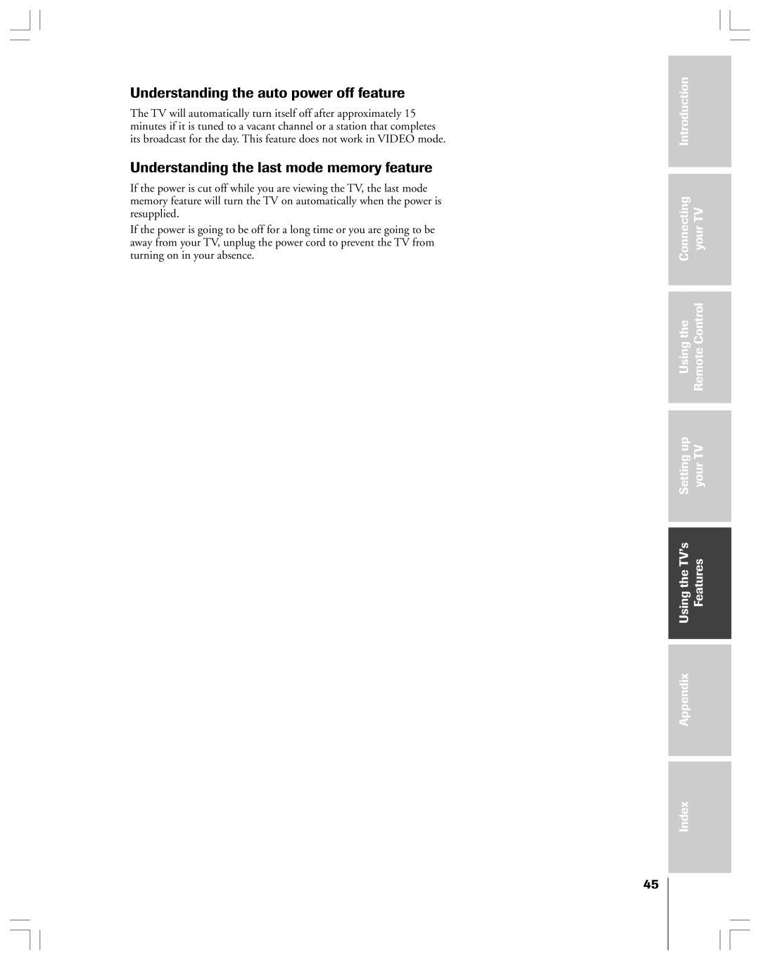 Toshiba 43A61 owner manual Understanding the auto power off feature, Understanding the last mode memory feature 