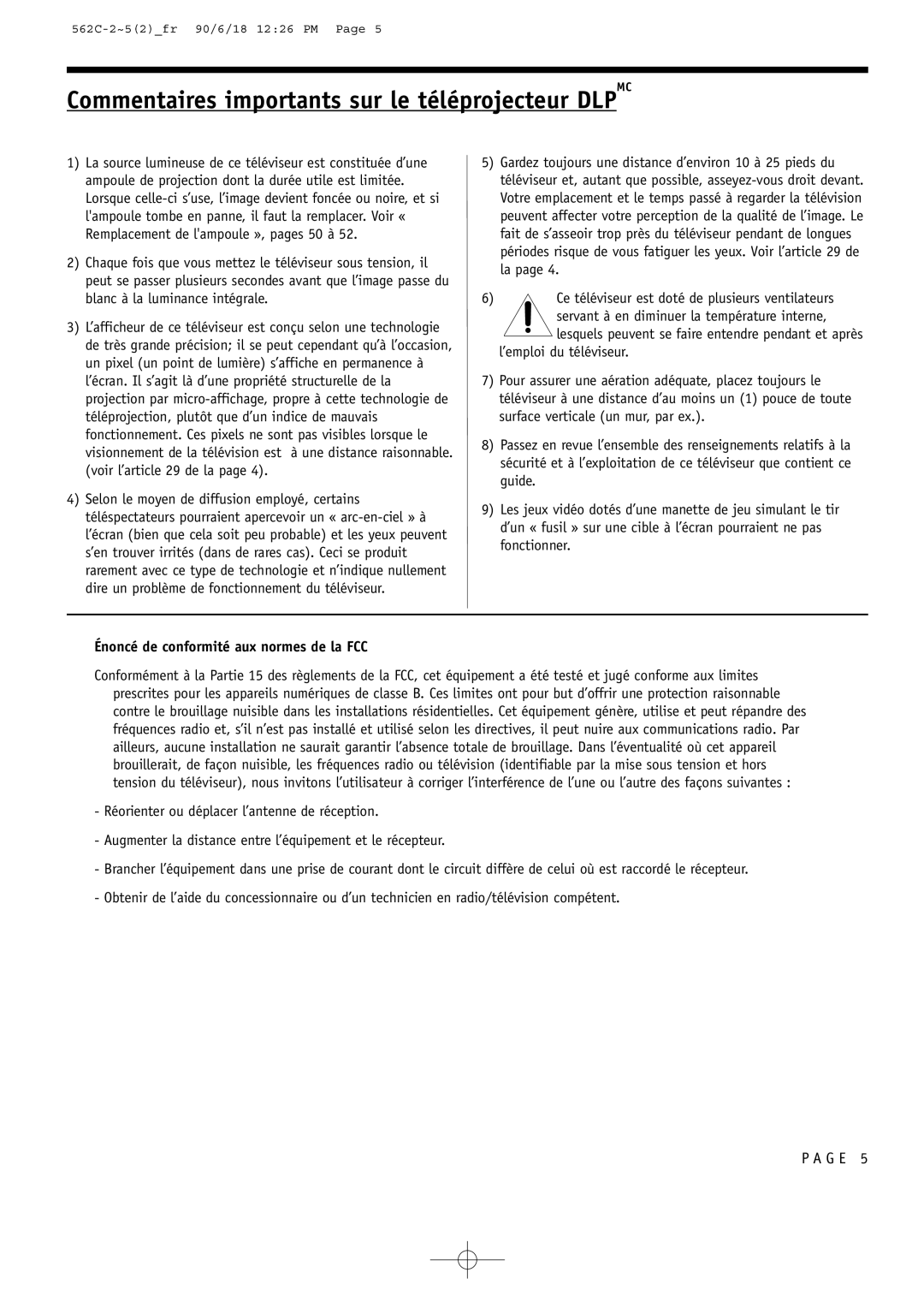 Toshiba 44HM85 owner manual Commentaires importants sur le téléprojecteur Dlpmc, Énoncé de conformité aux normes de la FCC 