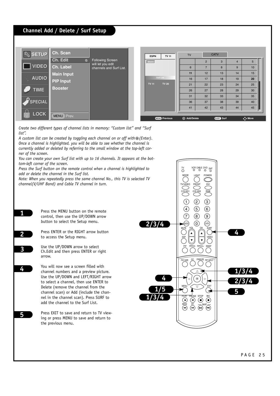 Toshiba 44NHM84 owner manual Channel Add / Delete / Surf Setup, Ch. Scan, Ch. Label Main Input PIP Input Booster 