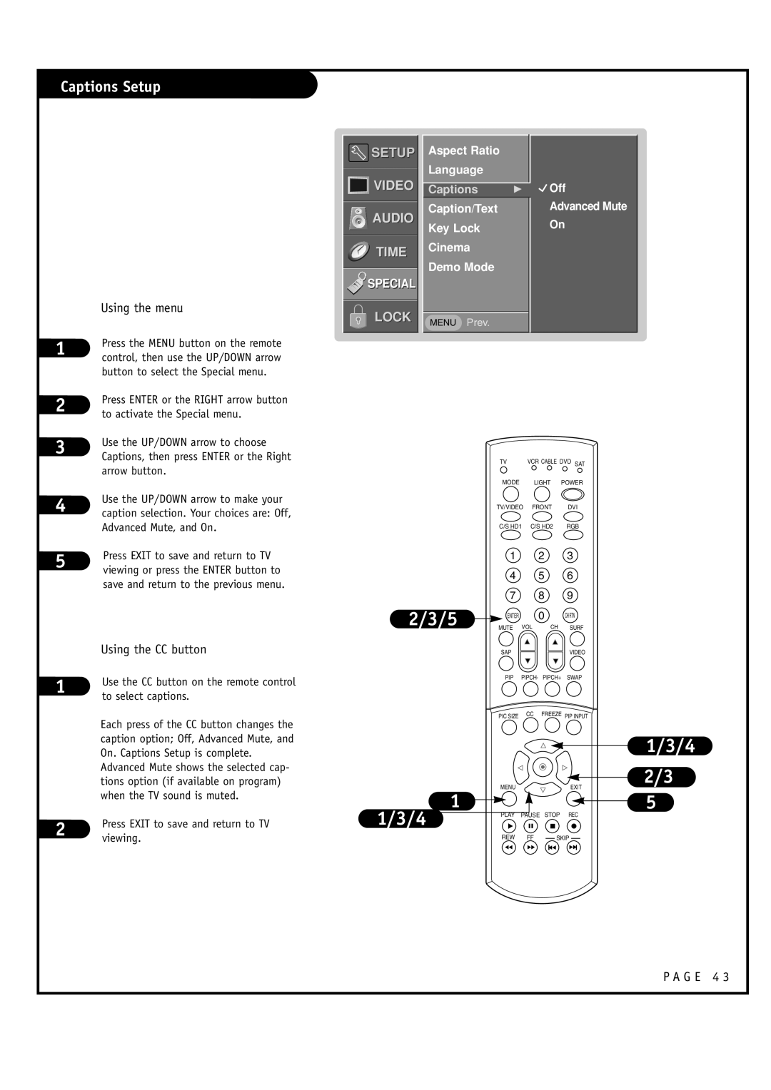 Toshiba 44NHM84 Captions Setup, Using the CC button, Aspect Ratio Language, Caption/Text Key Lock Cinema Demo Mode 