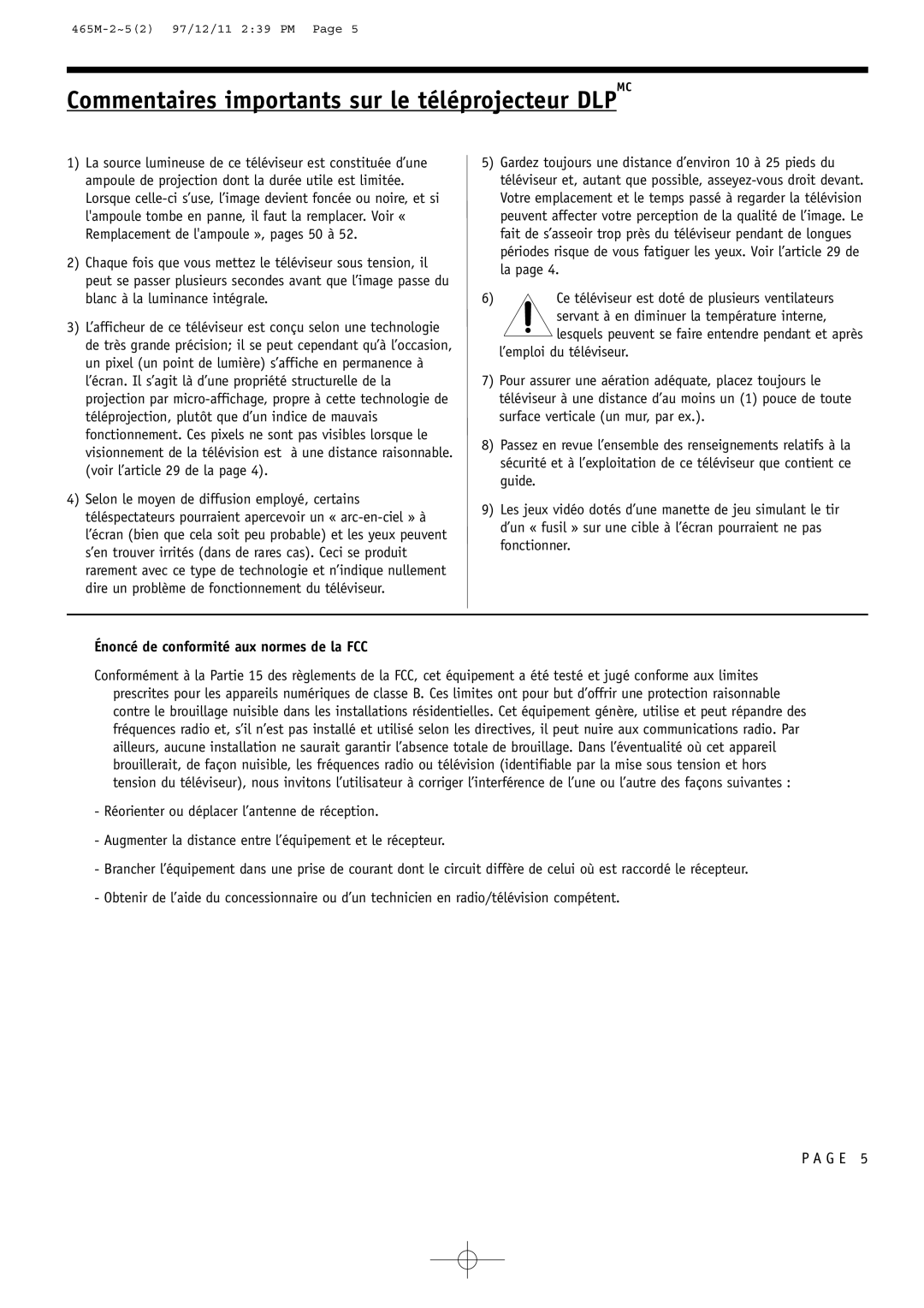 Toshiba 44NHM84 owner manual Commentaires importants sur le téléprojecteur Dlpmc, Énoncé de conformité aux normes de la FCC 