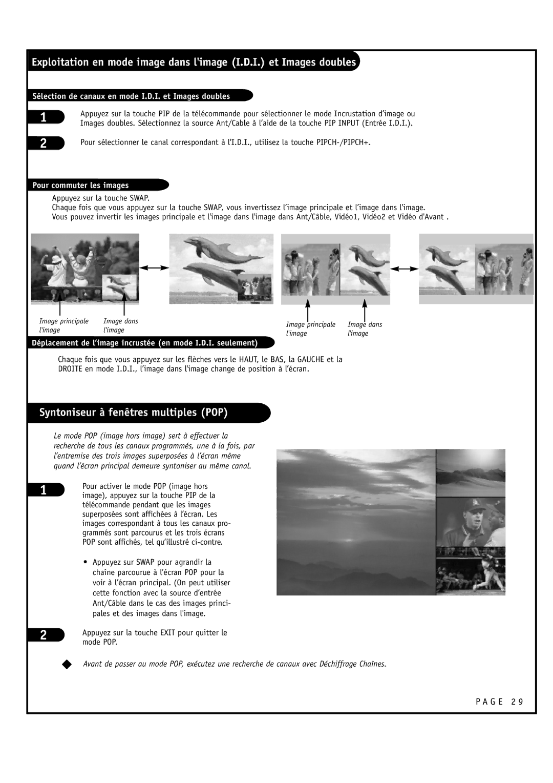 Toshiba 44NHM84 owner manual Syntoniseur à fenêtres multiples POP, Appuyez sur la touche Exit pour quitter le mode POP 