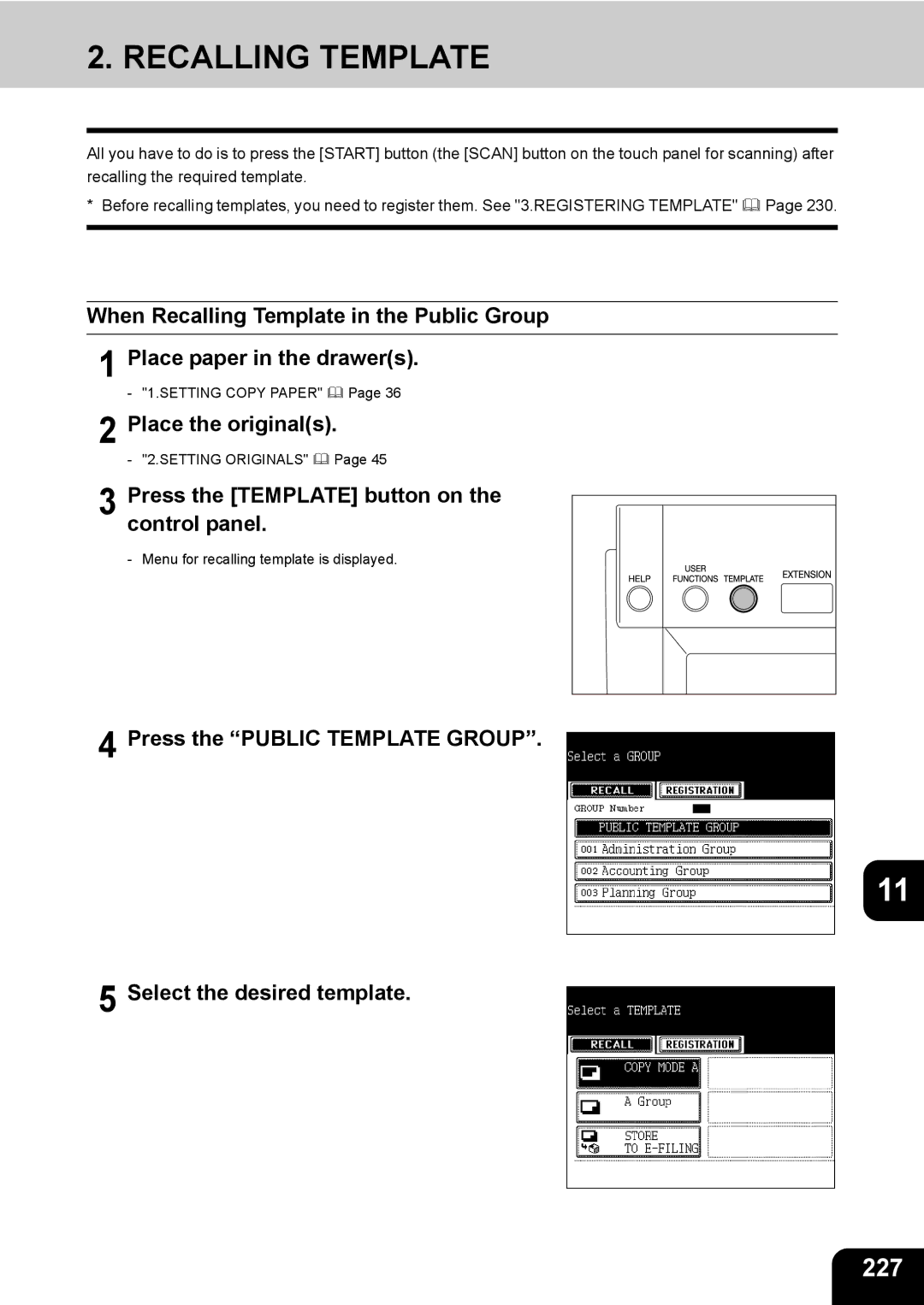 Toshiba 350, 450 manual Recalling Template, 227, Press the Public Template Group Select the desired template 