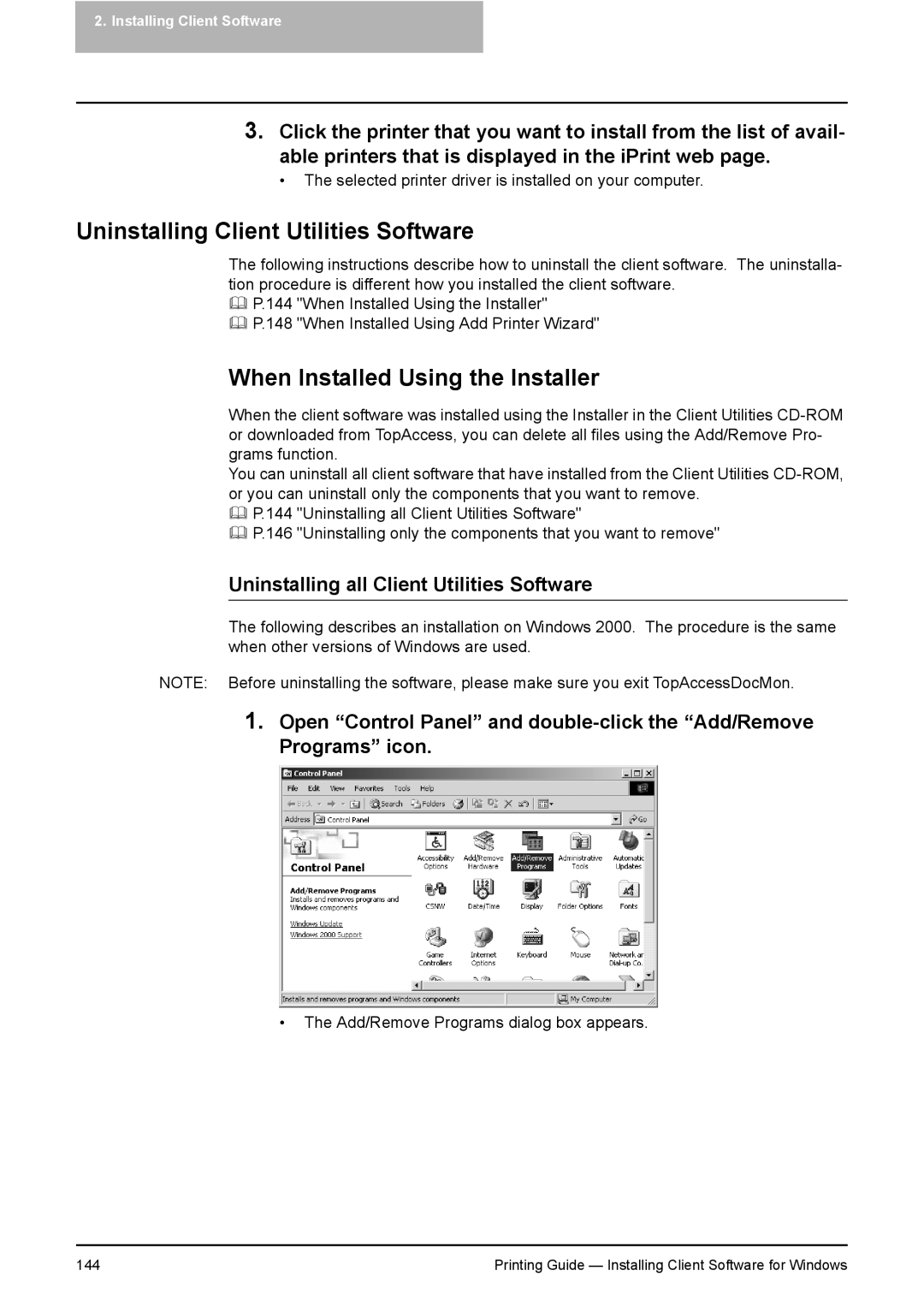 Toshiba 451C, 281C, 351C manual Uninstalling Client Utilities Software, When Installed Using the Installer 