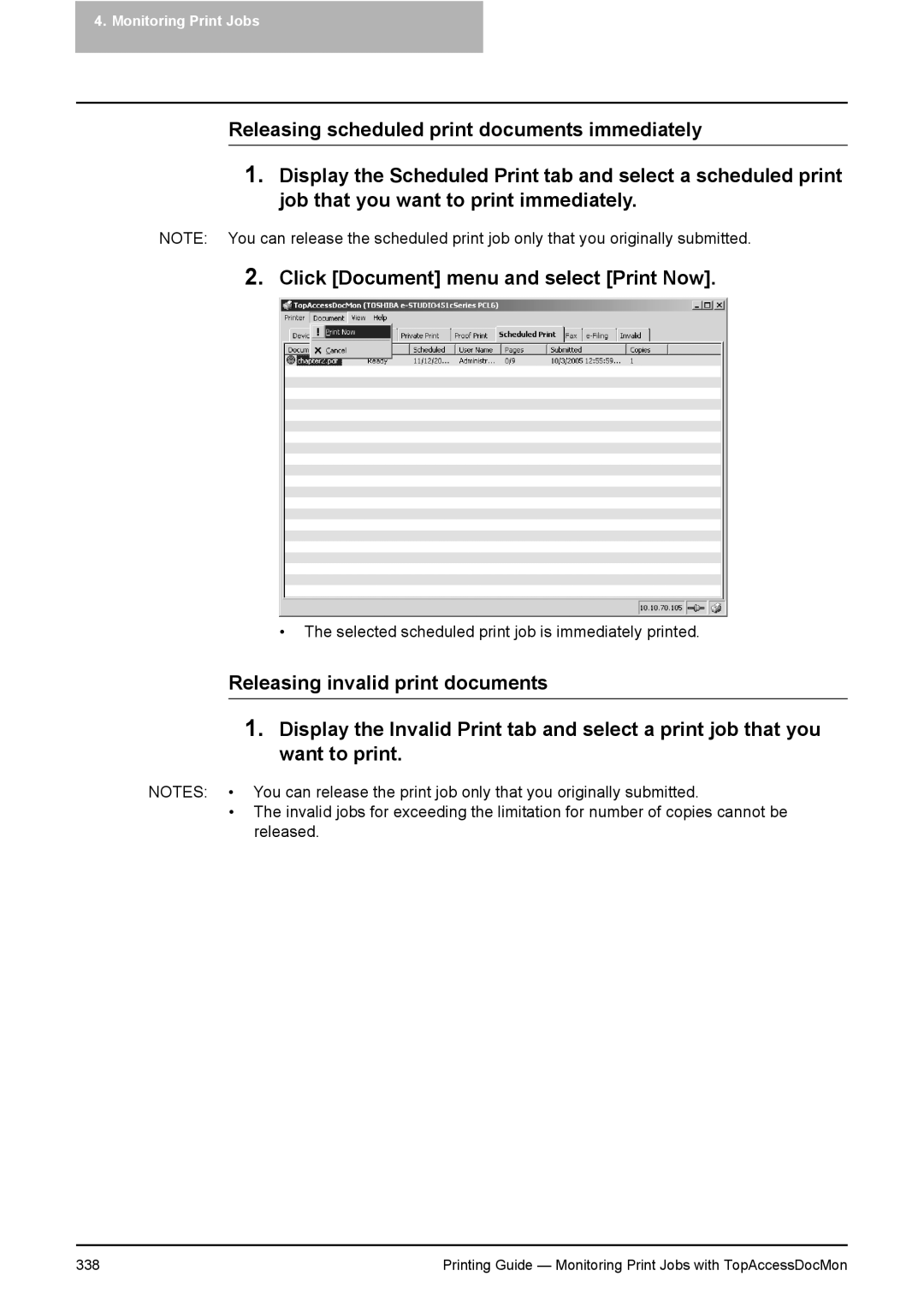 Toshiba 351C, 451C, 281C manual Selected scheduled print job is immediately printed 