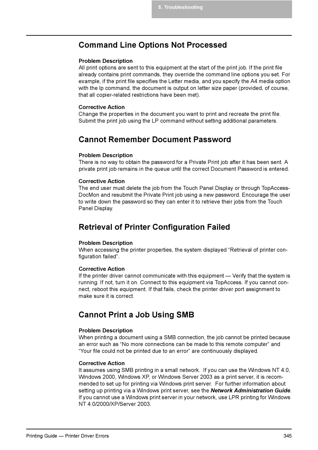 Toshiba 451C, 281C Command Line Options Not Processed, Cannot Remember Document Password, Cannot Print a Job Using SMB 