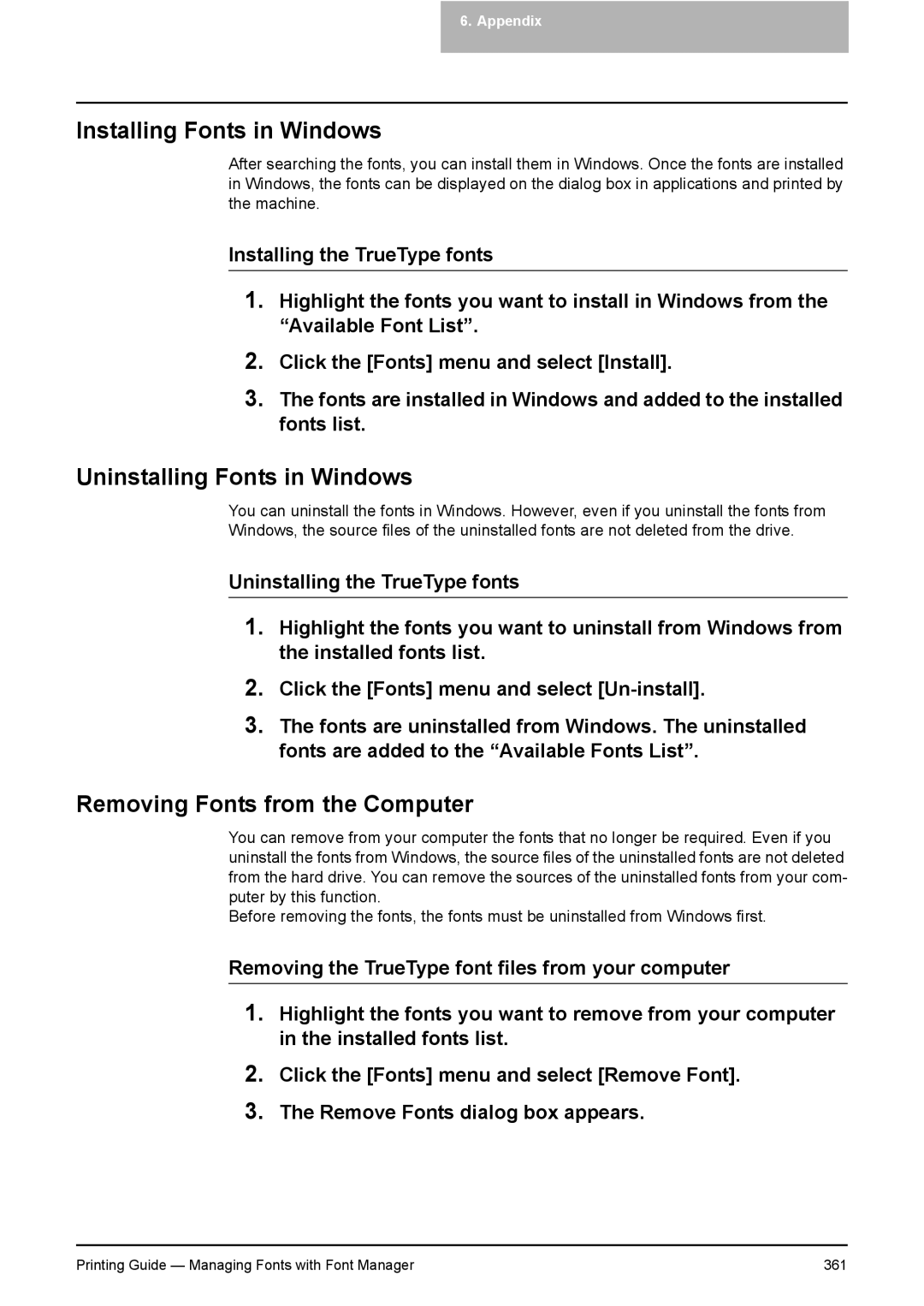 Toshiba 281C, 451C, 351C manual Installing Fonts in Windows, Uninstalling Fonts in Windows, Removing Fonts from the Computer 