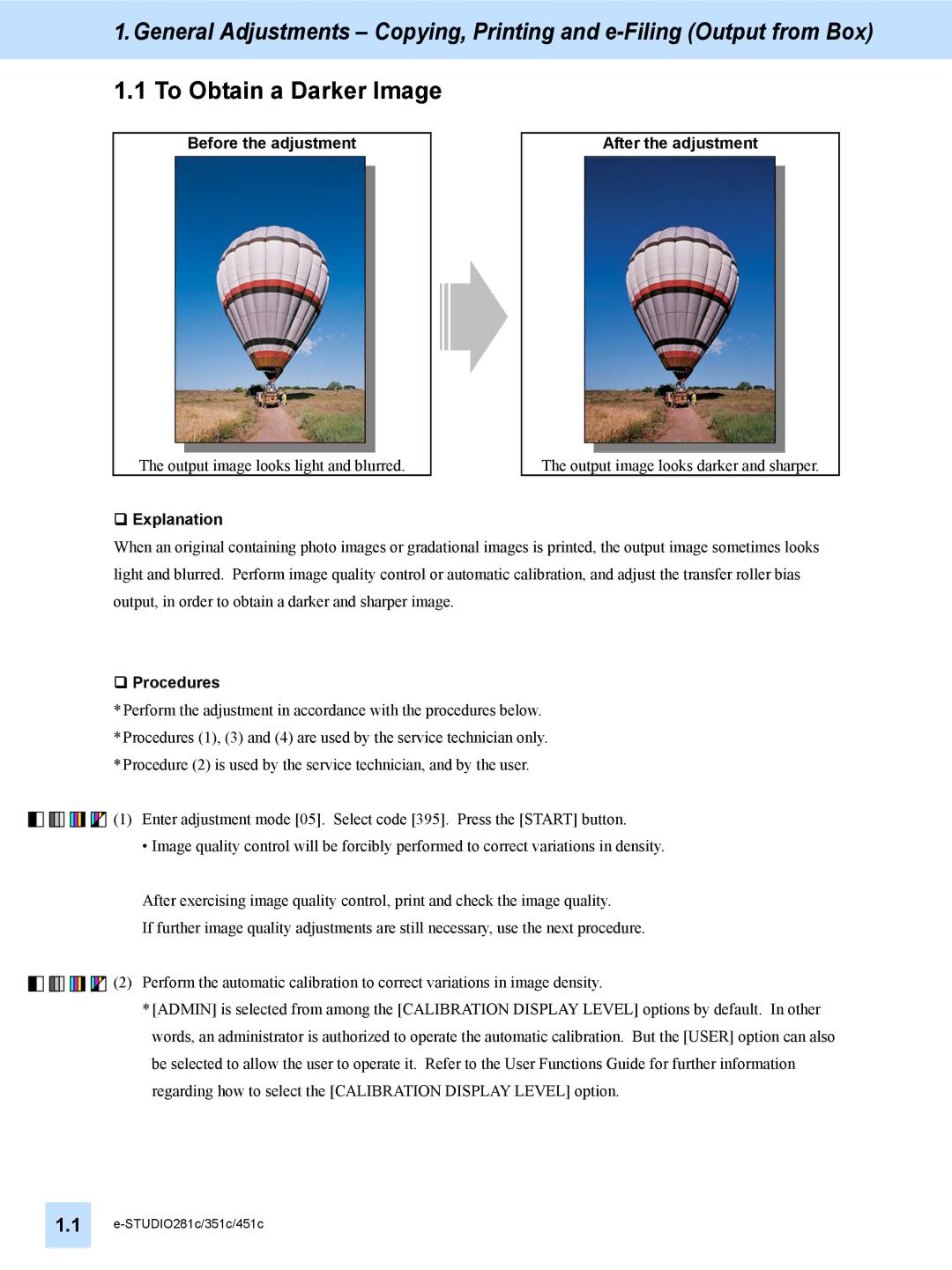 Toshiba e-STUDIO281c To Obtain a Darker Image, Before the adjustment After the adjustment, ‰ Explanation, ‰ Procedures 