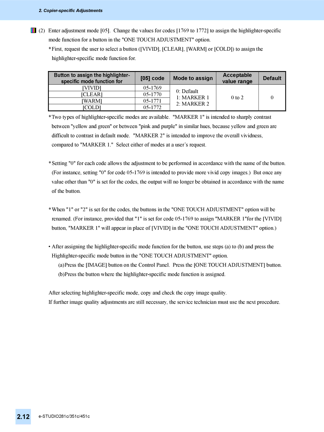 Toshiba 351C, 451C, e-STUDIO281c manual Code Mode to assign Acceptable Default, Marker Cold 