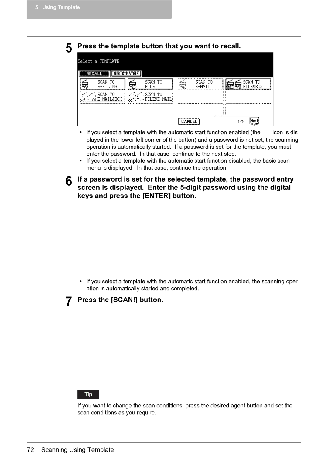 Toshiba 452, 282, 352 manual Press the template button that you want to recall, Press the SCAN! button 