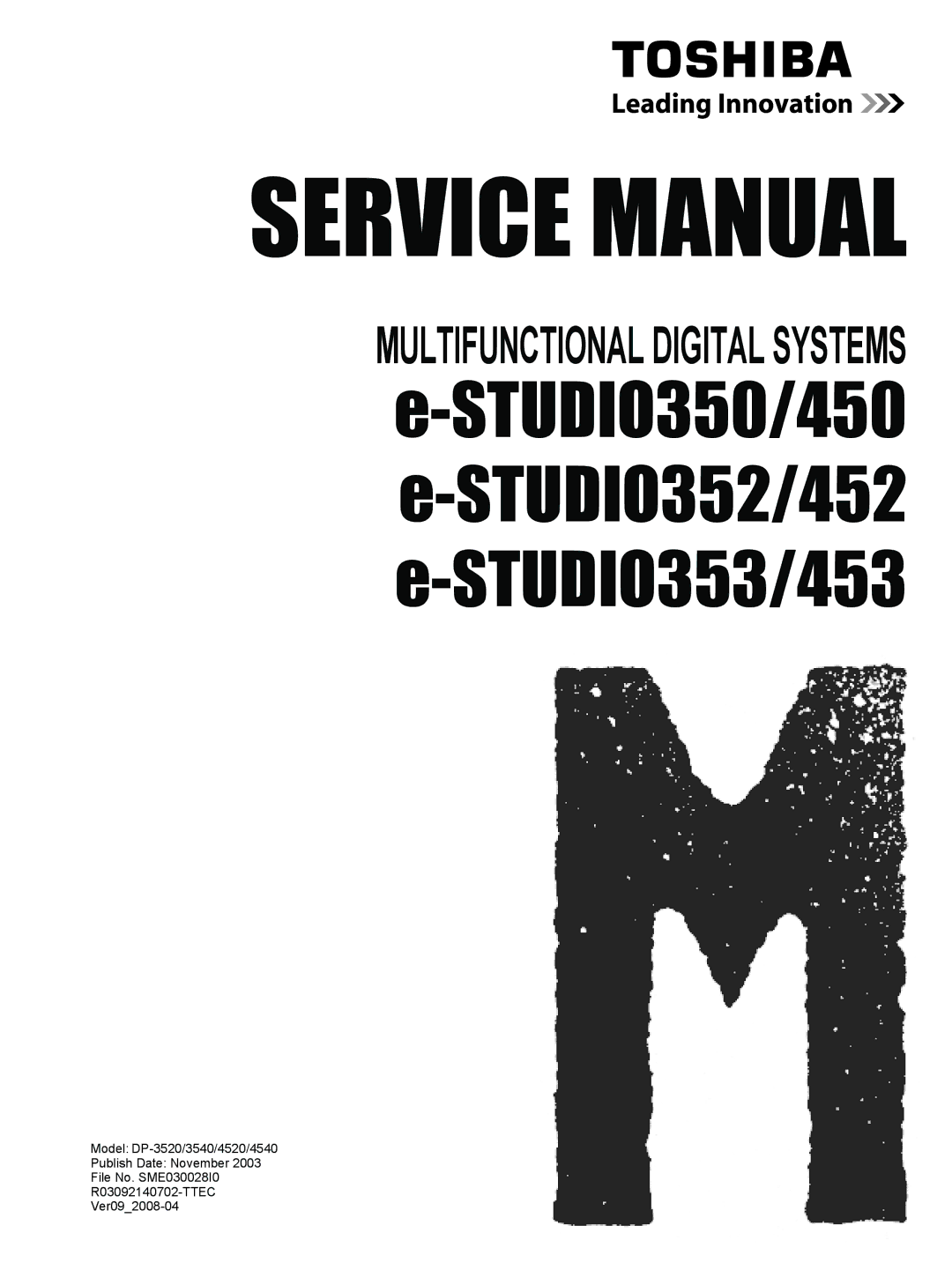 Toshiba service manual STUDIO350/450 e-STUDIO352/452 e-STUDIO353/453 