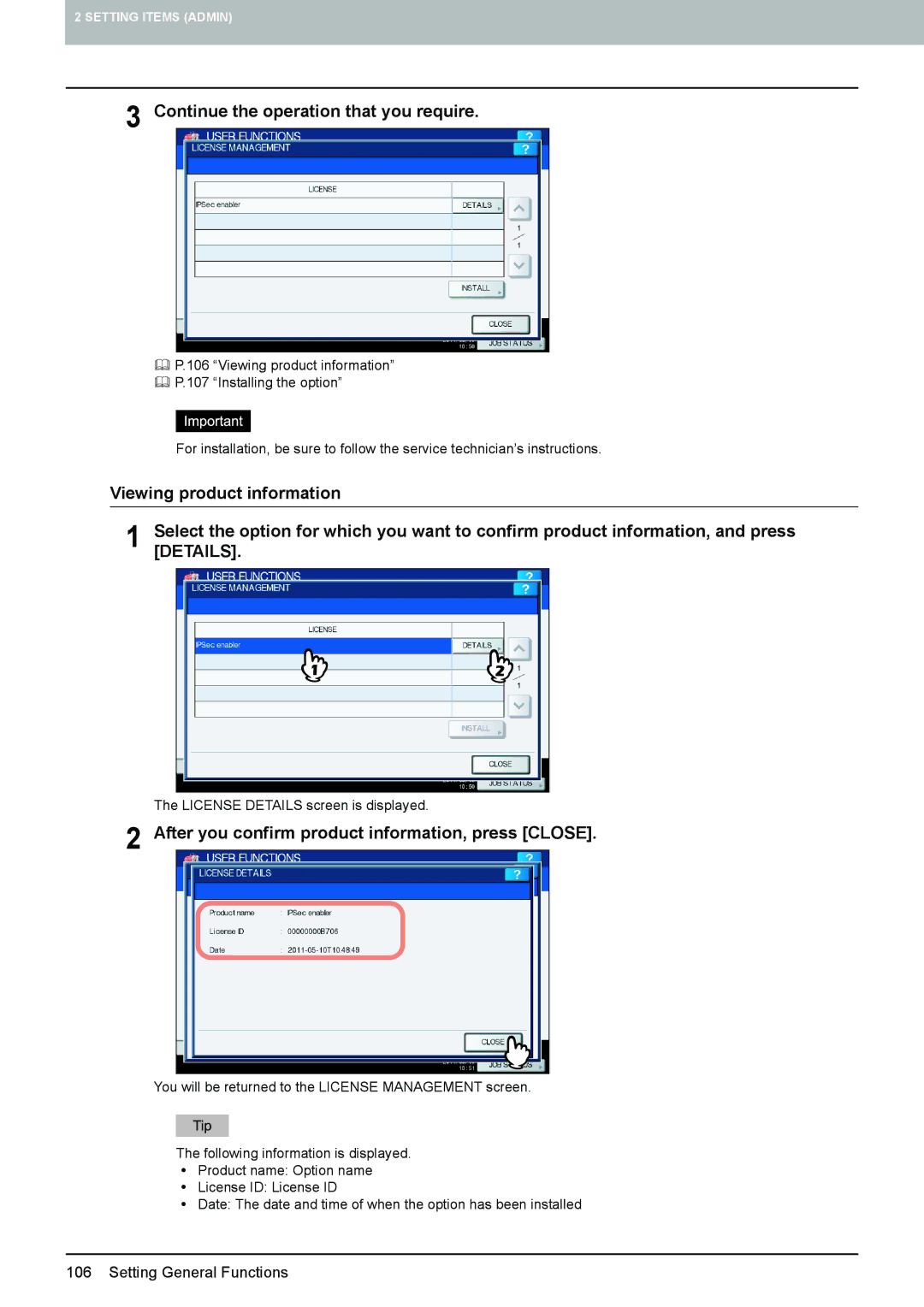 Toshiba 4540C manual Continue the operation that you require, After you confirm product information, press Close 