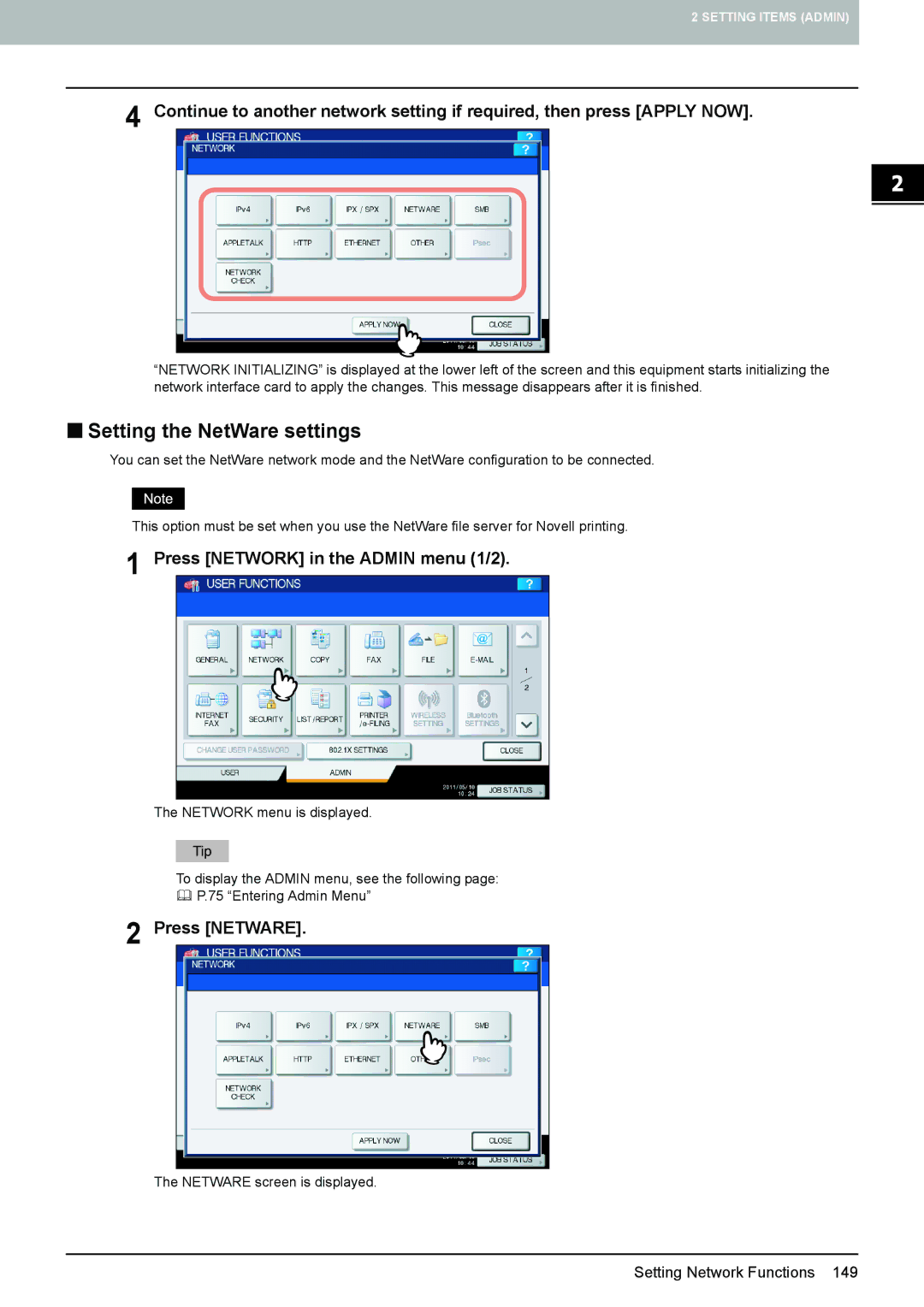 Toshiba 4540C manual „ Setting the NetWare settings, Press Netware 