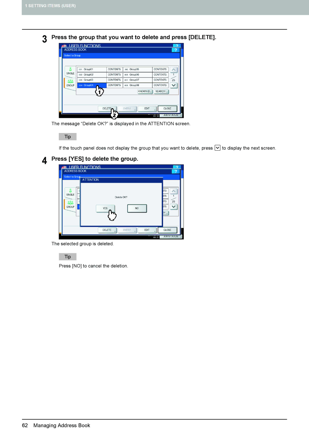 Toshiba 4540C manual Press the group that you want to delete and press Delete, Press YES to delete the group 