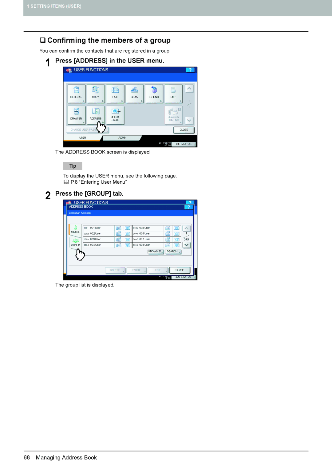 Toshiba 4540C manual ‰ Confirming the members of a group, Press Address in the User menu 