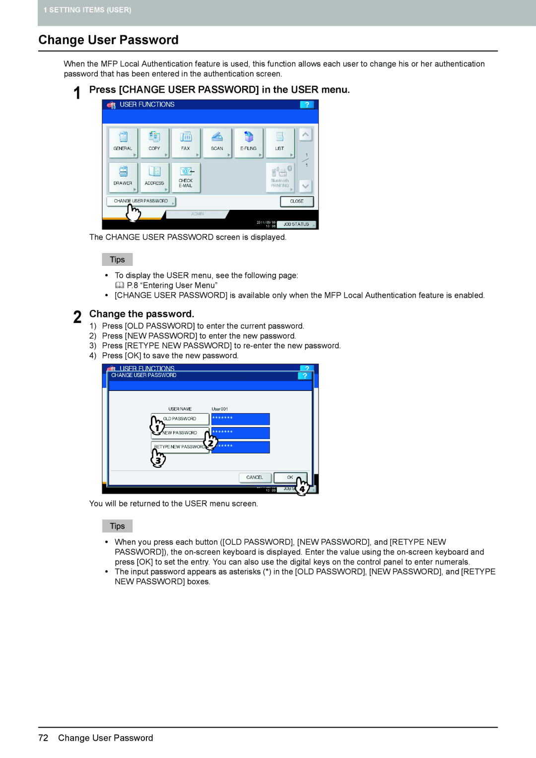 Toshiba 4540C manual Press Change User Password in the User menu, Change the password 