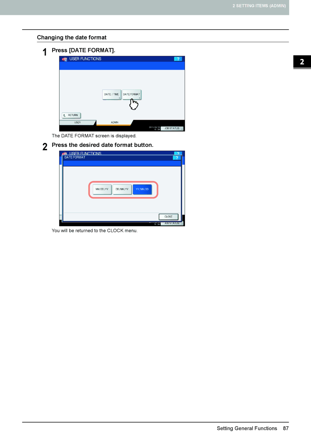 Toshiba 4540C manual Changing the date format Press Date Format, Press the desired date format button 