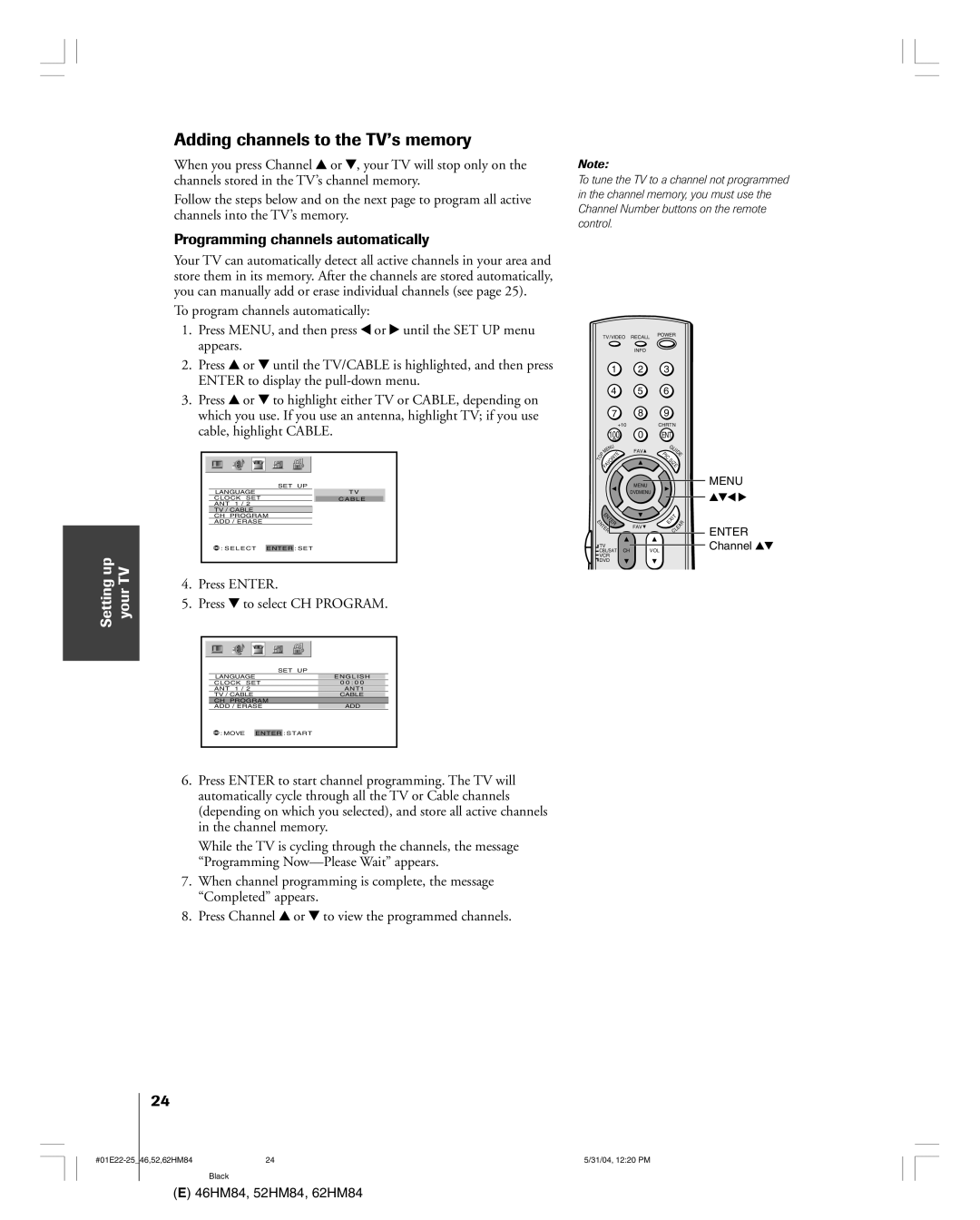 Toshiba 46HM84 Adding channels to the TVÕs memory, Programming channels automatically, To program channels automatically 