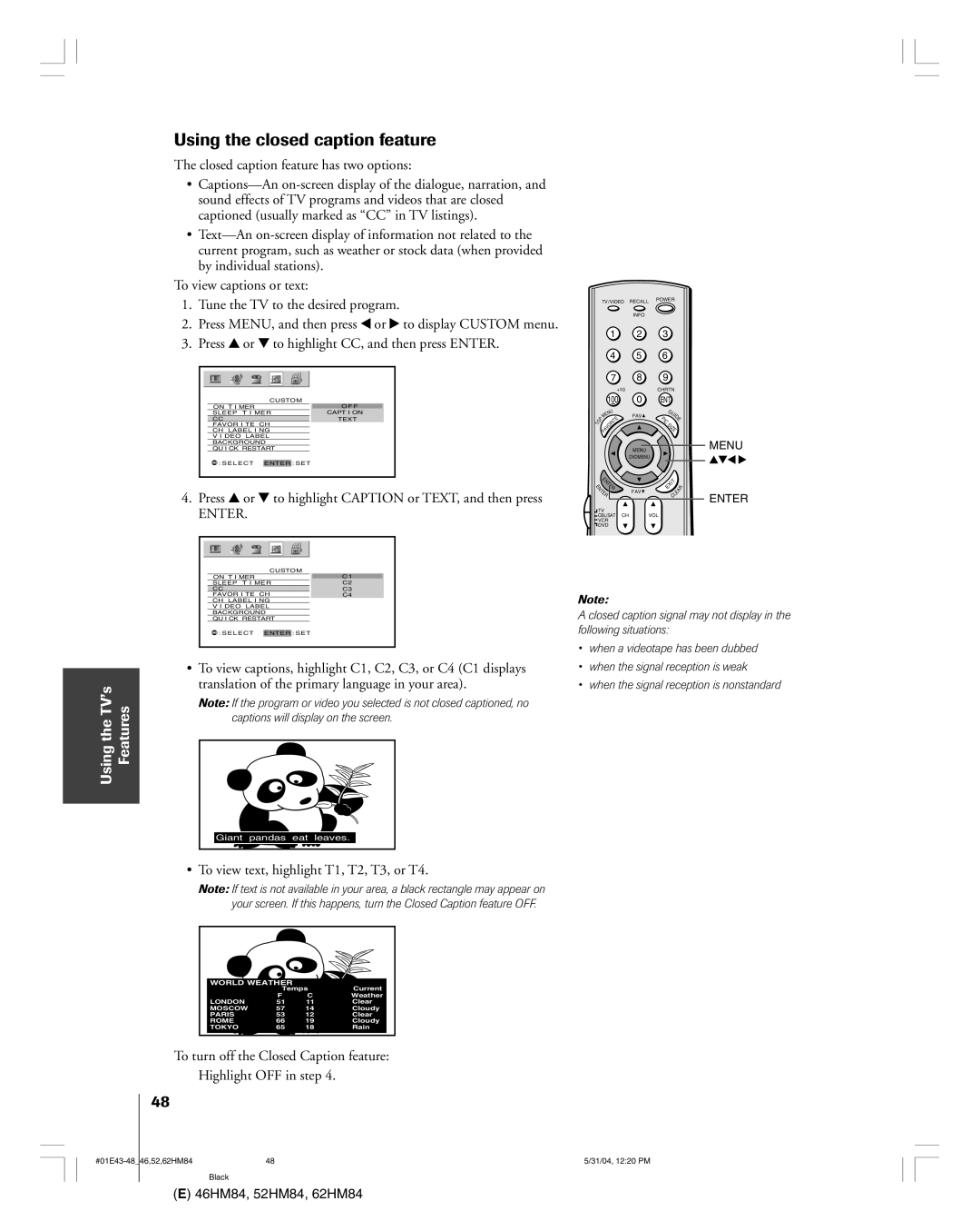 Toshiba 46HM84 owner manual Using the closed caption feature, Press y or z to highlight Caption or TEXT, and then press 