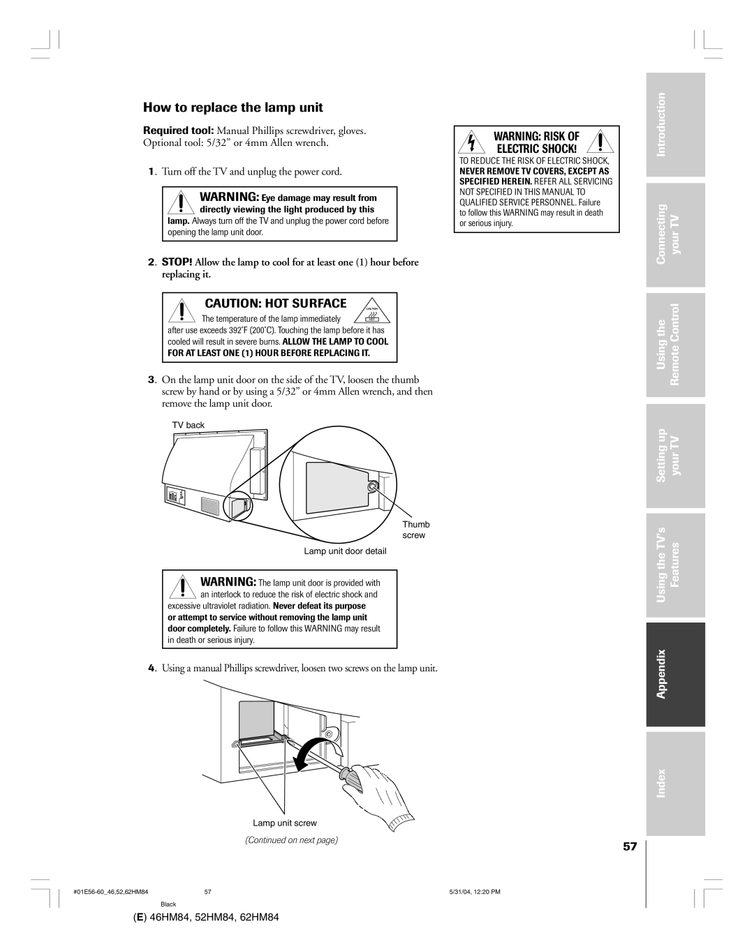 Toshiba 46HM84 owner manual How to replace the lamp unit, Temperature of the lamp immediately 