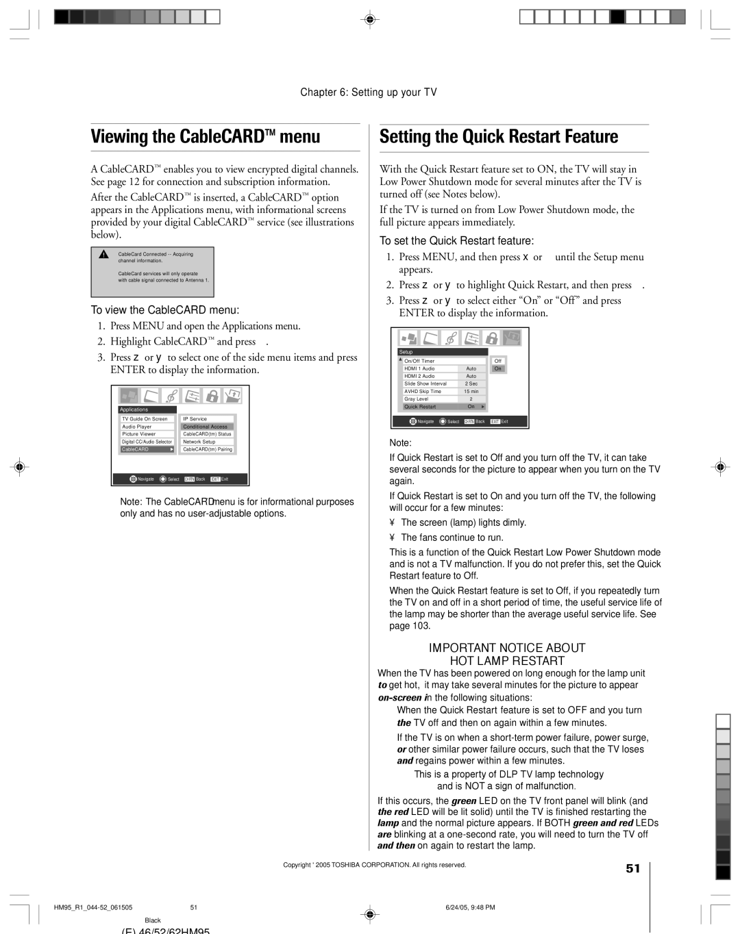 Toshiba 46HM95 owner manual Viewing the CableCARD menu, Setting the Quick Restart Feature, To view the CableCARD menu 