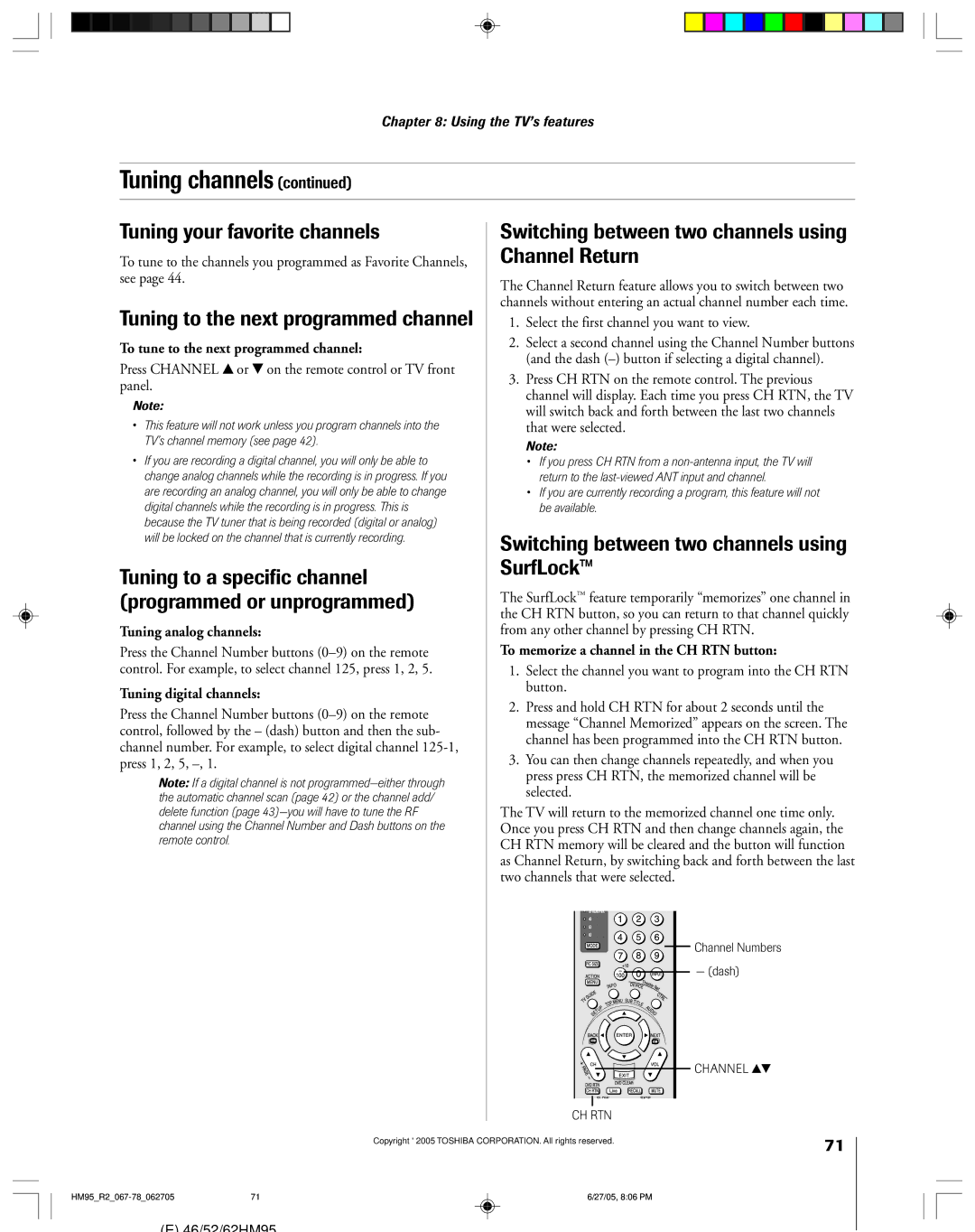 Toshiba 46HM95 owner manual Tuning your favorite channels, Tuning to the next programmed channel 