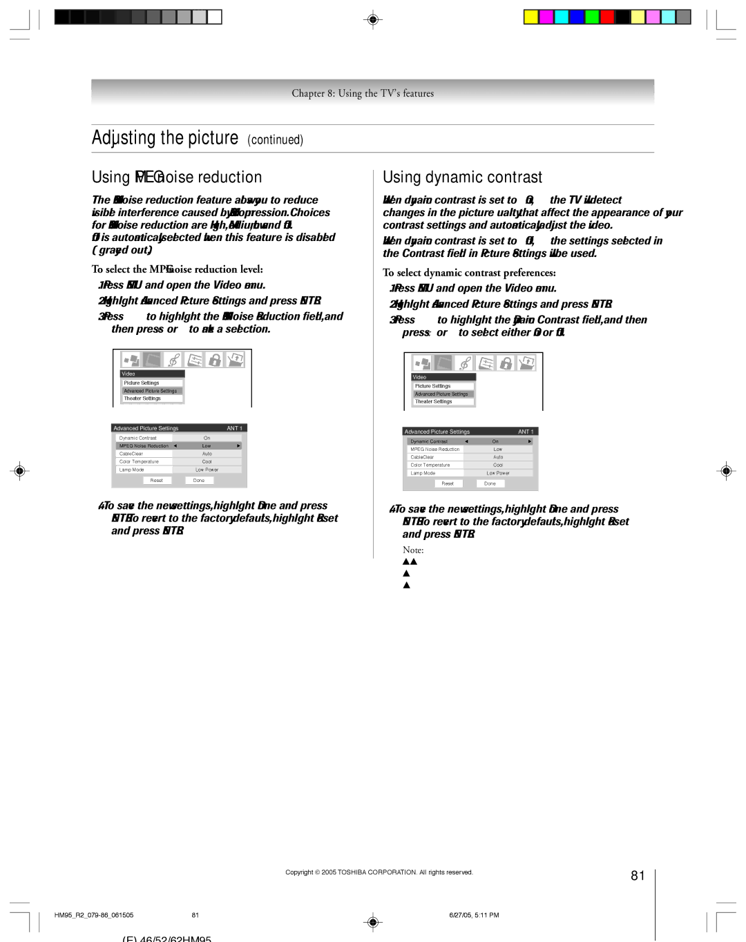 Toshiba 46HM95 owner manual Using Mpeg noise reduction, Using dynamic contrast, To select the Mpeg noise reduction level 