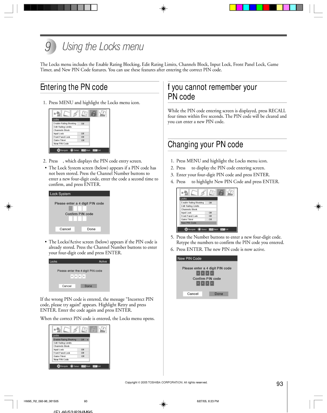 Toshiba 46HM95 Using the Locks menu, Entering the PIN code, If you cannot remember your PIN code, Changing your PIN code 