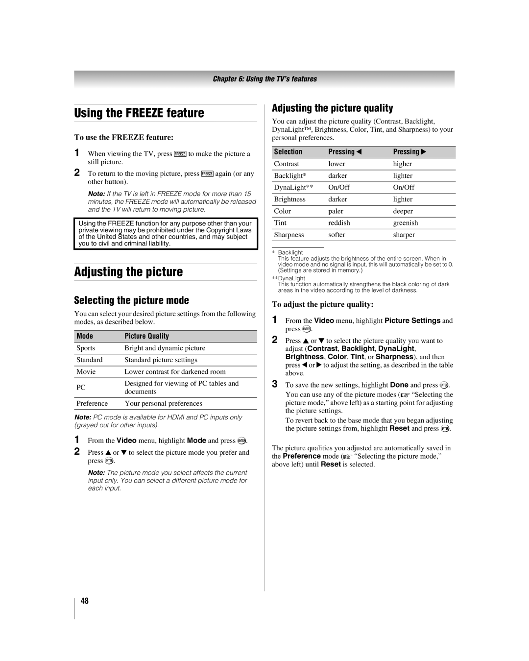 Toshiba 46XF550U, 40XF550U, 2XF550U manual Using the Freeze feature, Adjusting the picture, Selecting the picture mode 