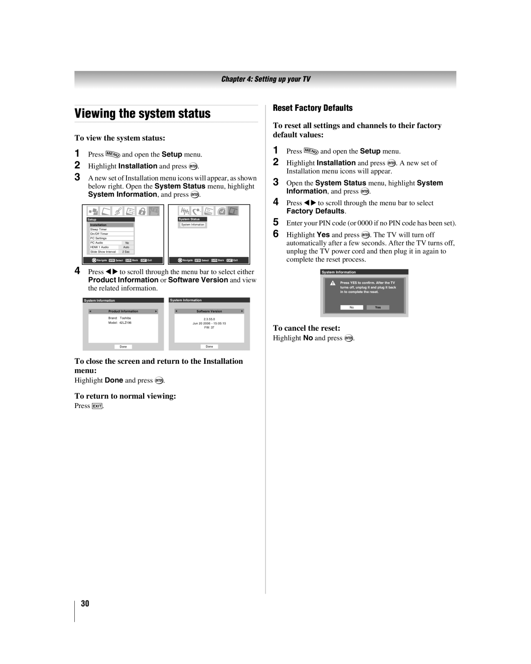 Toshiba 47LZ196, 42LZ196 Viewing the system status, To view the system status, Reset Factory Defaults, To cancel the reset 