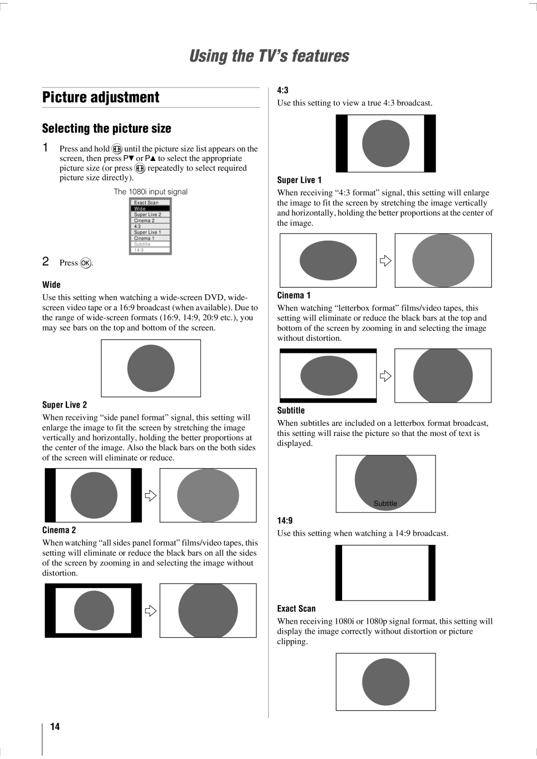 Toshiba 47WL68A, 47WL68E, 47WL68T owner manual Using the TV’s features, Picture adjustment, Selecting the picture size 