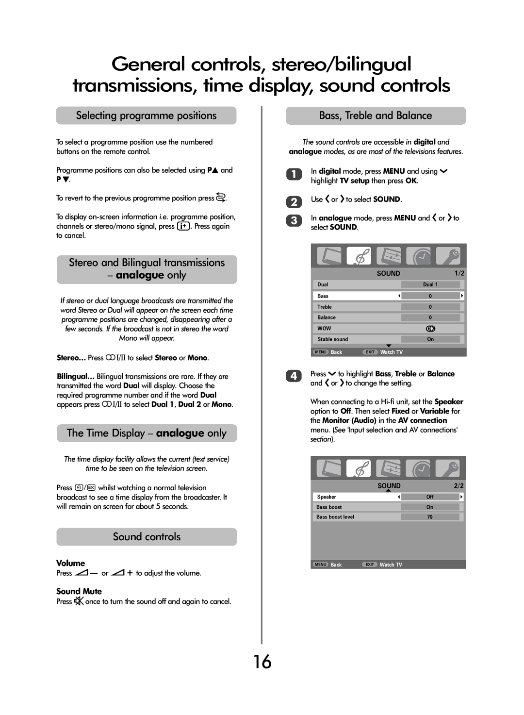 Toshiba 47WLT66 owner manual Selecting programme positions, Stereo and Bilingual transmissions, Time Display analogue only 