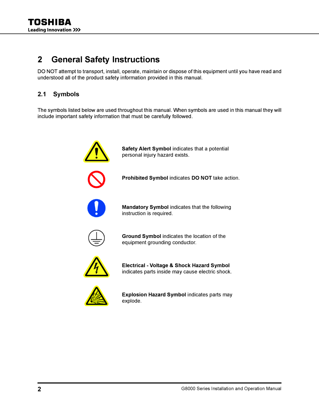 Toshiba 500 KW, 480 V, 225, 150, 300 General Safety Instructions, Symbols, Prohibited Symbol indicates do not take action 