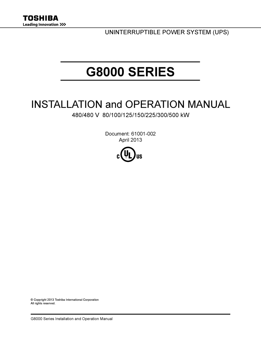 Toshiba 500 KW, 480 V, 225, 150, 300, 125, 100 operation manual Document April 