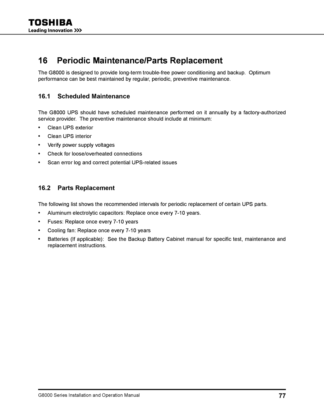 Toshiba 300, 500 KW, 480 V, 225, 150, 125, 100 operation manual Periodic Maintenance/Parts Replacement, Scheduled Maintenance 