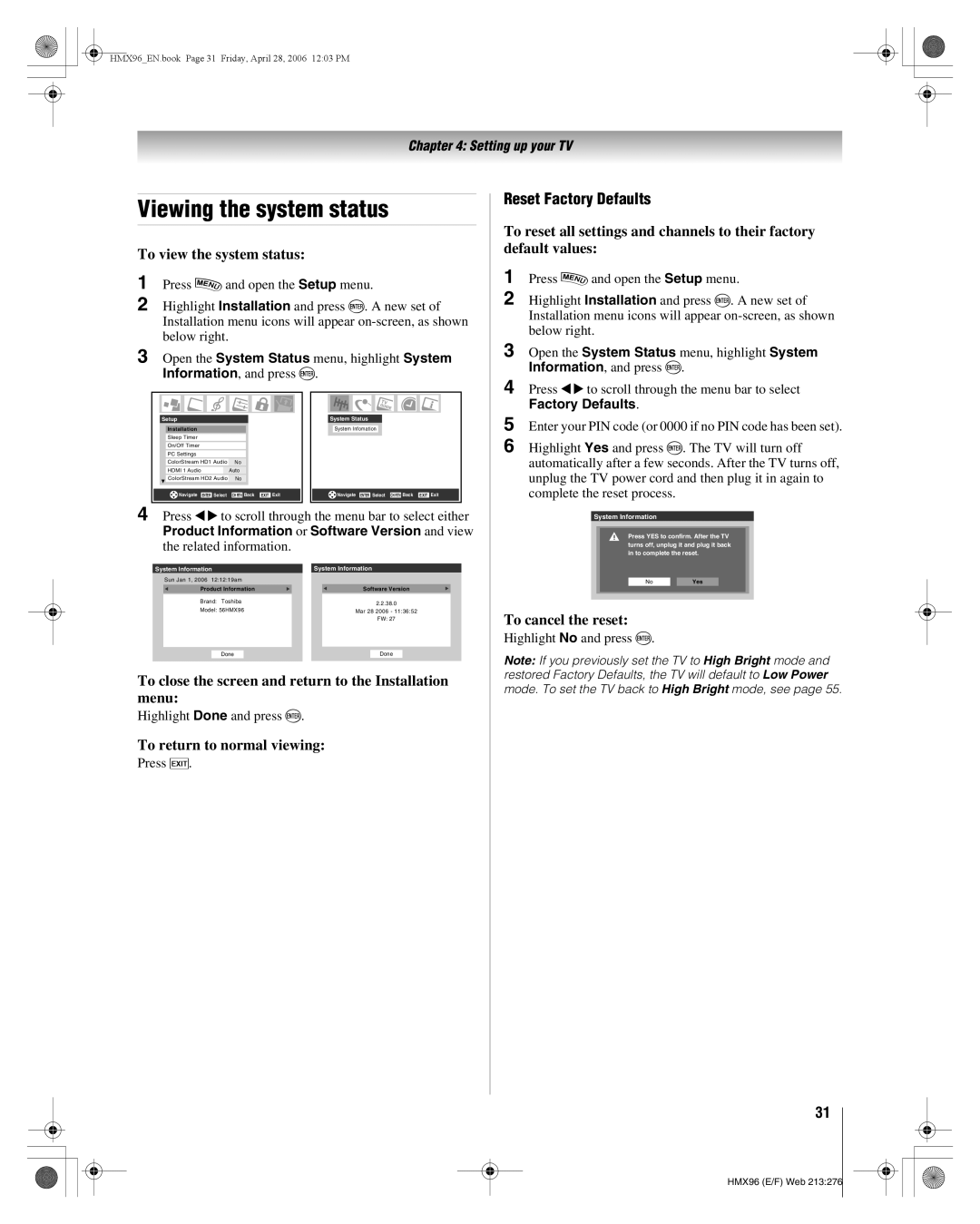 Toshiba 56HMX96, 50HMX96 Viewing the system status, To view the system status, Reset Factory Defaults, To cancel the reset 