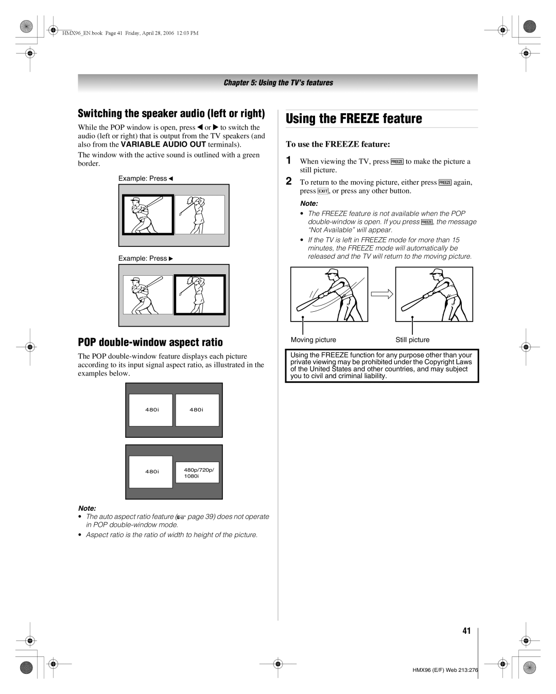 Toshiba 56HMX96, 50HMX96 manual Using the Freeze feature, POP double-window aspect ratio, To use the Freeze feature 