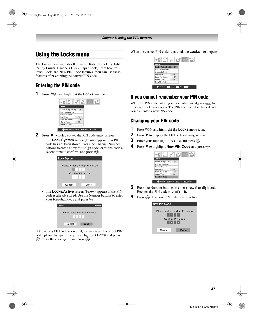 Toshiba 56HMX96 Using the Locks menu, Entering the PIN code, If you cannot remember your PIN code, Changing your PIN code 